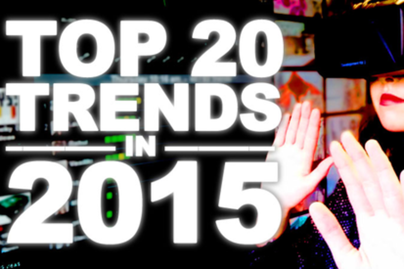 trends in 2015